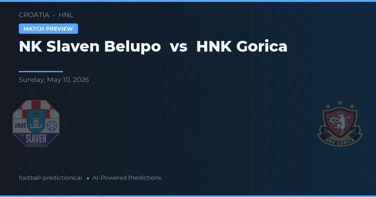 NK Slaven Belupo vs HNK Gorica — matchtips och förhandstitt