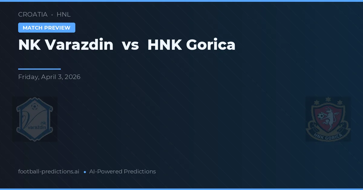 NK Varaždin vs HNK Gorica — matchtips och förhandstitt