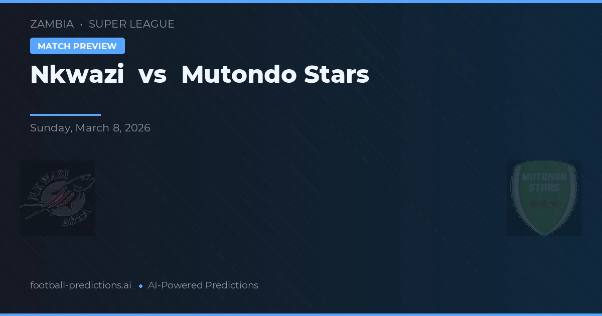 Nkwazi vs Mutondo Stars — matchtips och förhandstitt