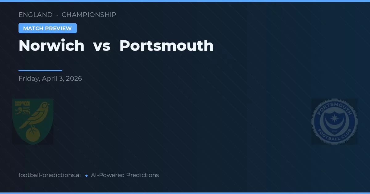 Norwich vs Portsmouth — matchtips och förhandstitt