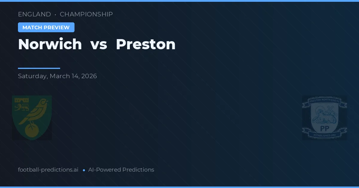 Norwich vs Preston — matchtips och förhandstitt