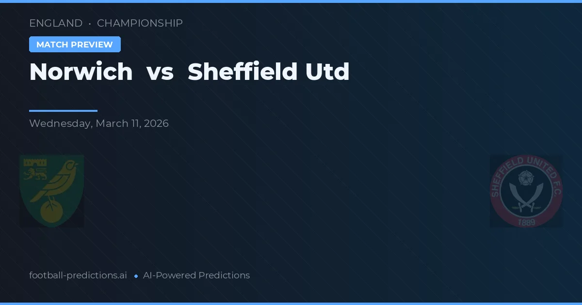 Norwich vs Sheffield Utd — matchtips och förhandstitt