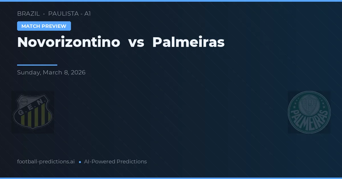 Novorizontino vs Palmeiras — matchtips och förhandstitt