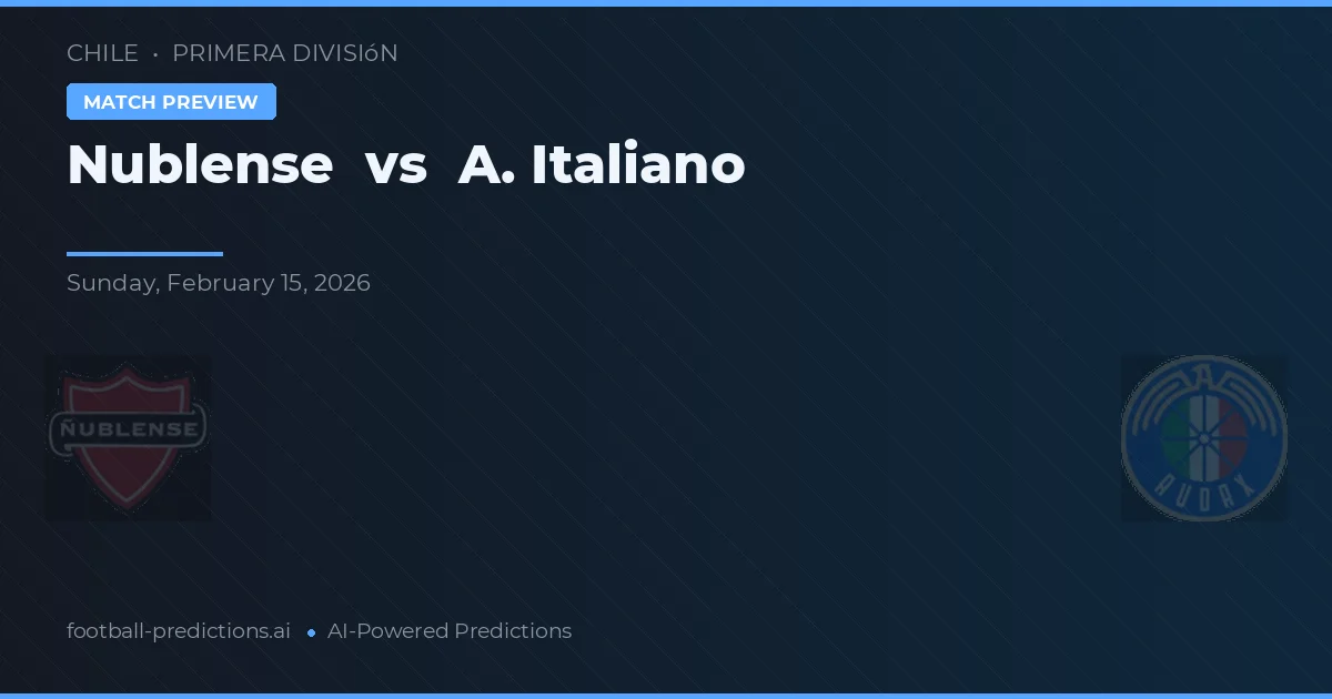 Nublense vs A. Italiano — matchtips och förhandstitt