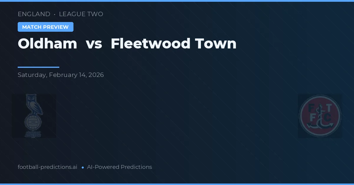 Oldham vs Fleetwood Town — matchtips och förhandstitt