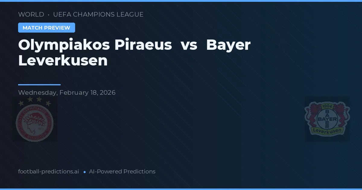 Olympiakos Piraeus vs Bayer Leverkusen — matchtips och förhandstitt