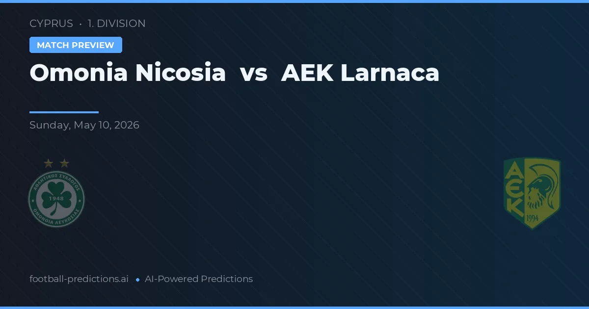 Omonia Nicosia vs AEK Larnaca — matchtips och förhandstitt