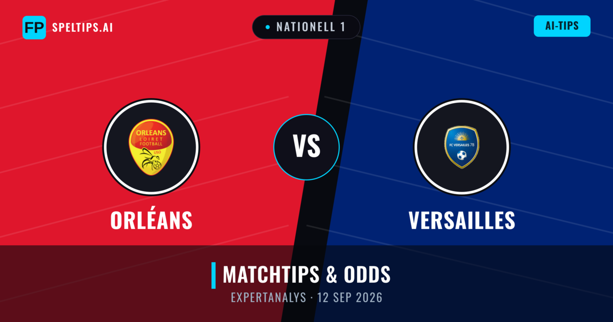 Orléans vs Versailles — matchtips och förhandstitt