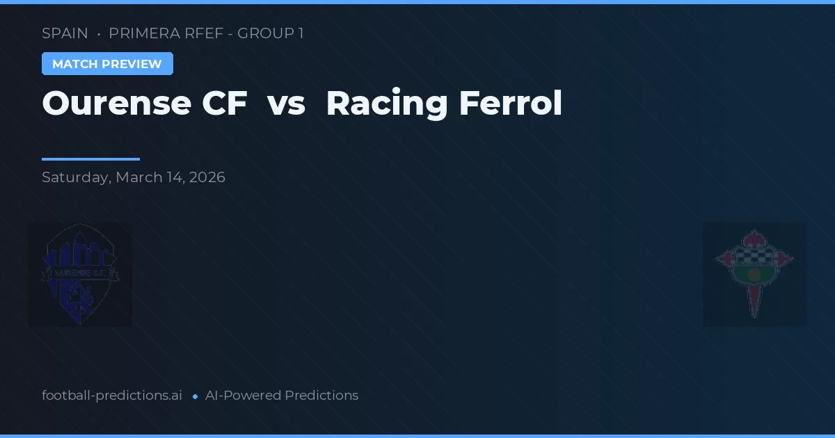 Ourense CF vs Racing Ferrol — matchtips och förhandstitt