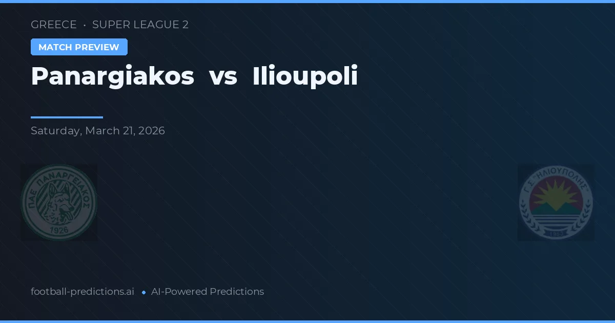Panargiakos vs Ilioupoli — matchtips och förhandstitt