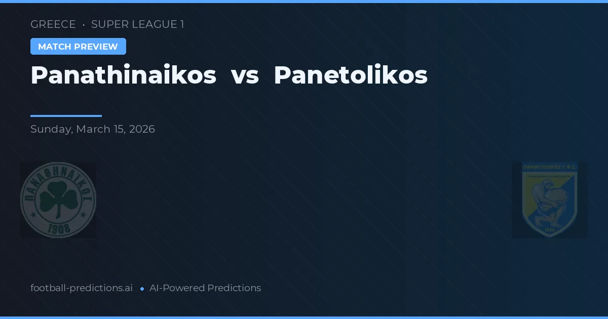 Panathinaikos vs Panetolikos — matchtips och förhandstitt
