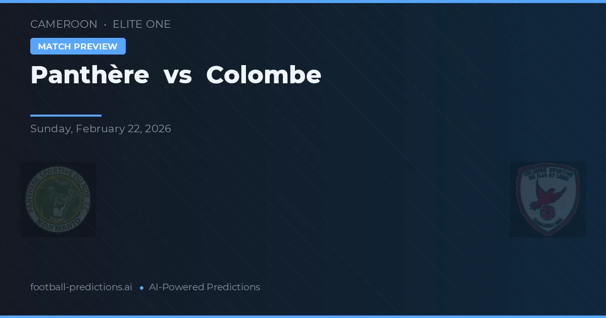 Panthère vs Colombe — matchtips och förhandstitt