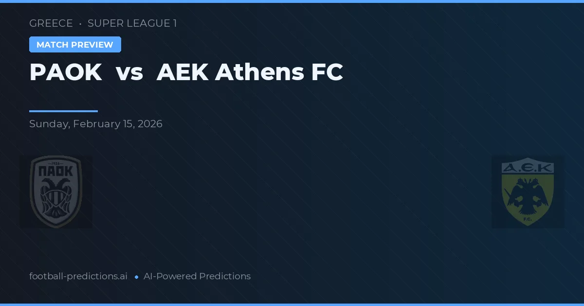 PAOK vs AEK Aten — matchtips och förhandstitt