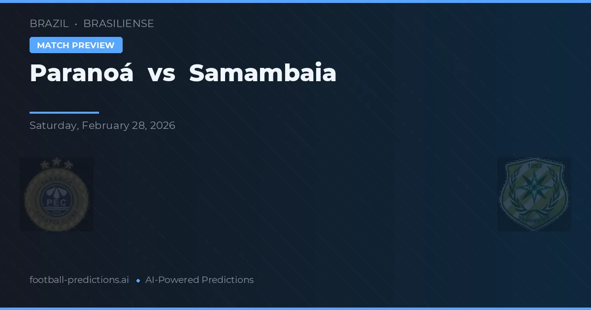 Paranoá vs Samambaia — matchtips och förhandstitt