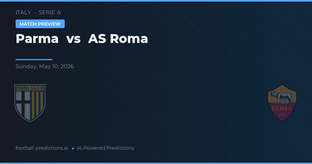 Parma vs AS Roma — matchtips och förhandstitt