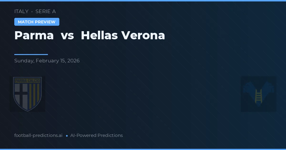 Parma vs Hellas Verona — matchtips och förhandstitt