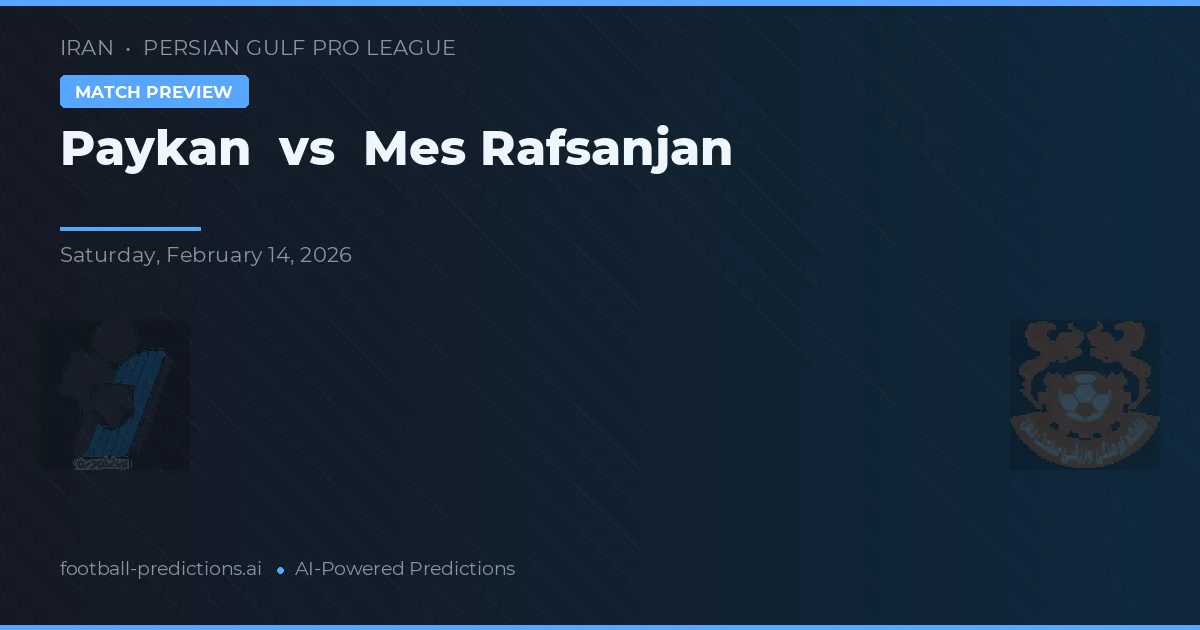Paykan vs Mes Rafsanjan — matchtips och förhandstitt