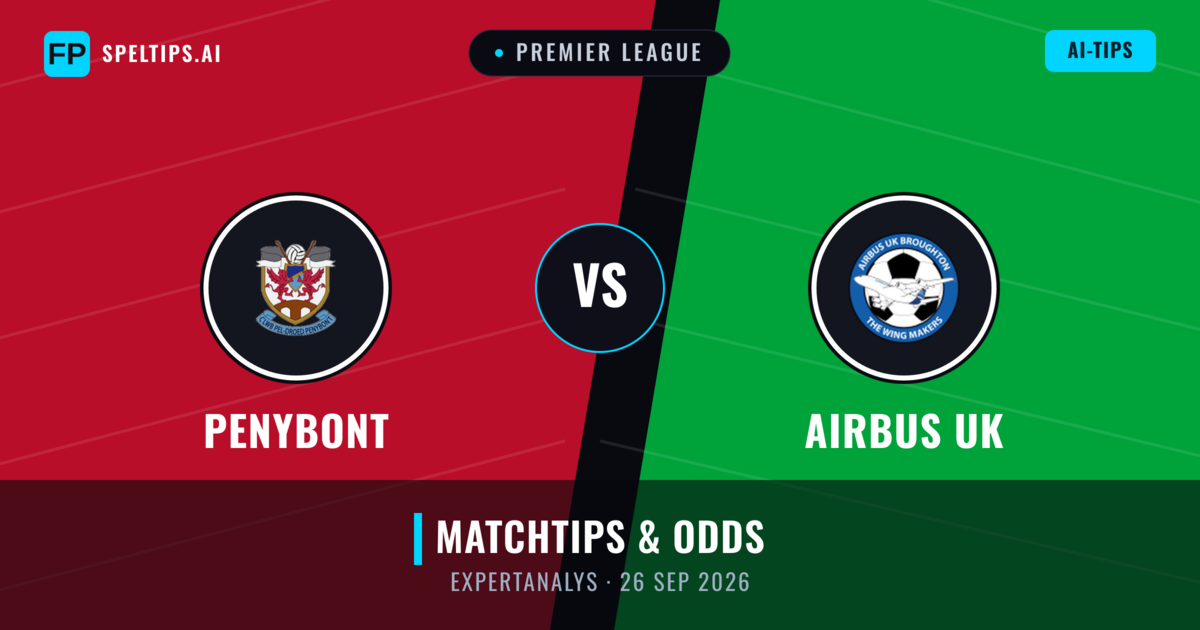 Penybont vs Airbus UK — matchtips och förhandstitt