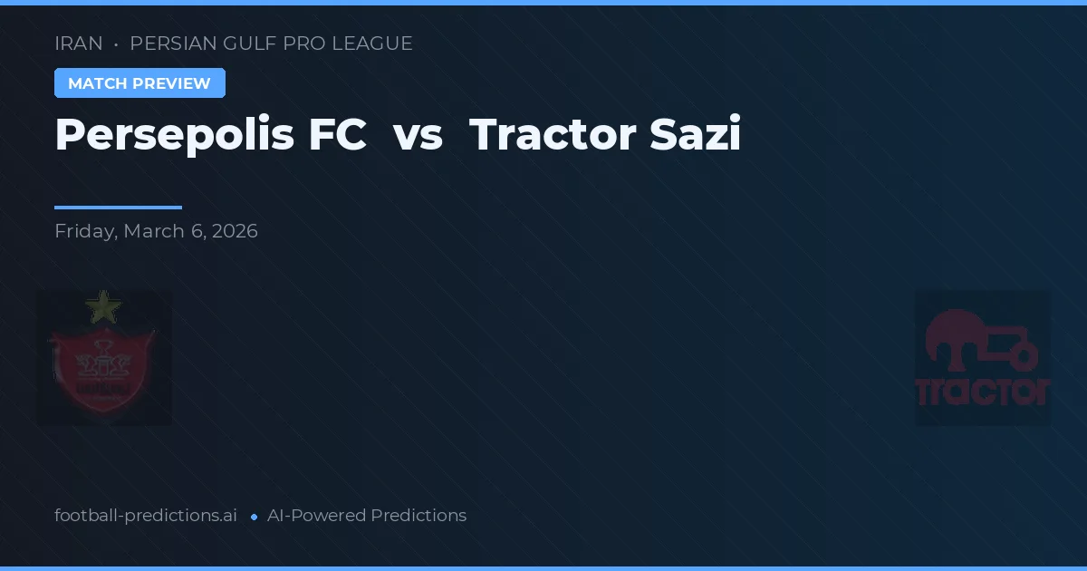 Persepolis vs Traktor Sazi — matchtips och förhandstitt