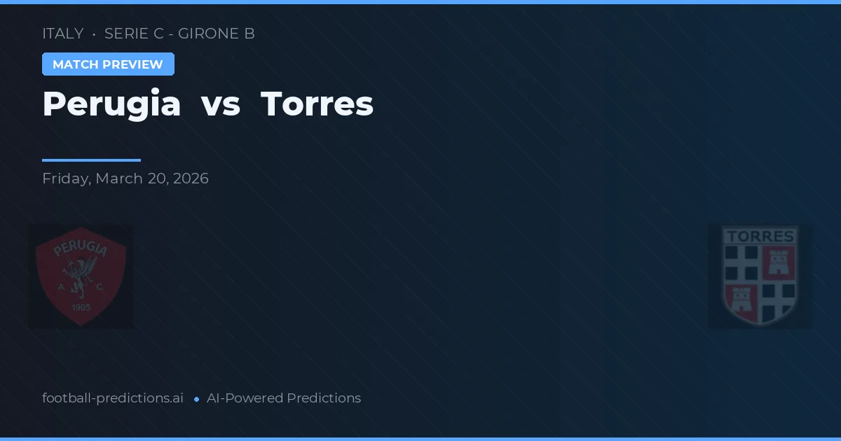 Perugia vs Torres — matchtips och förhandstitt