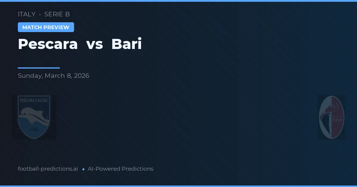 Pescara vs Bari — matchtips och förhandstitt
