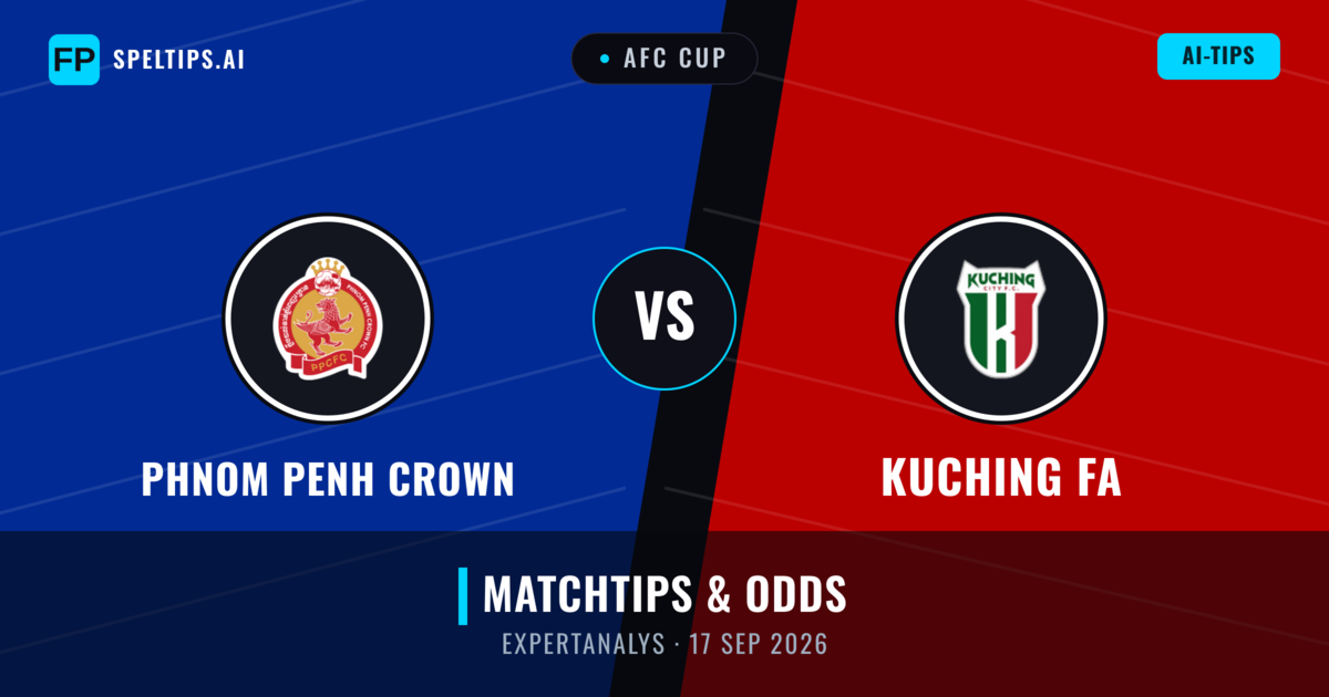 Phnom Penh Crown vs Kuching FA — matchtips och förhandstitt