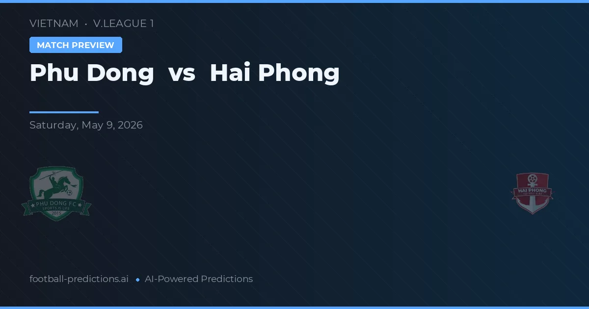 Phù Đổng vs Hải Phòng — matchtips och förhandstitt