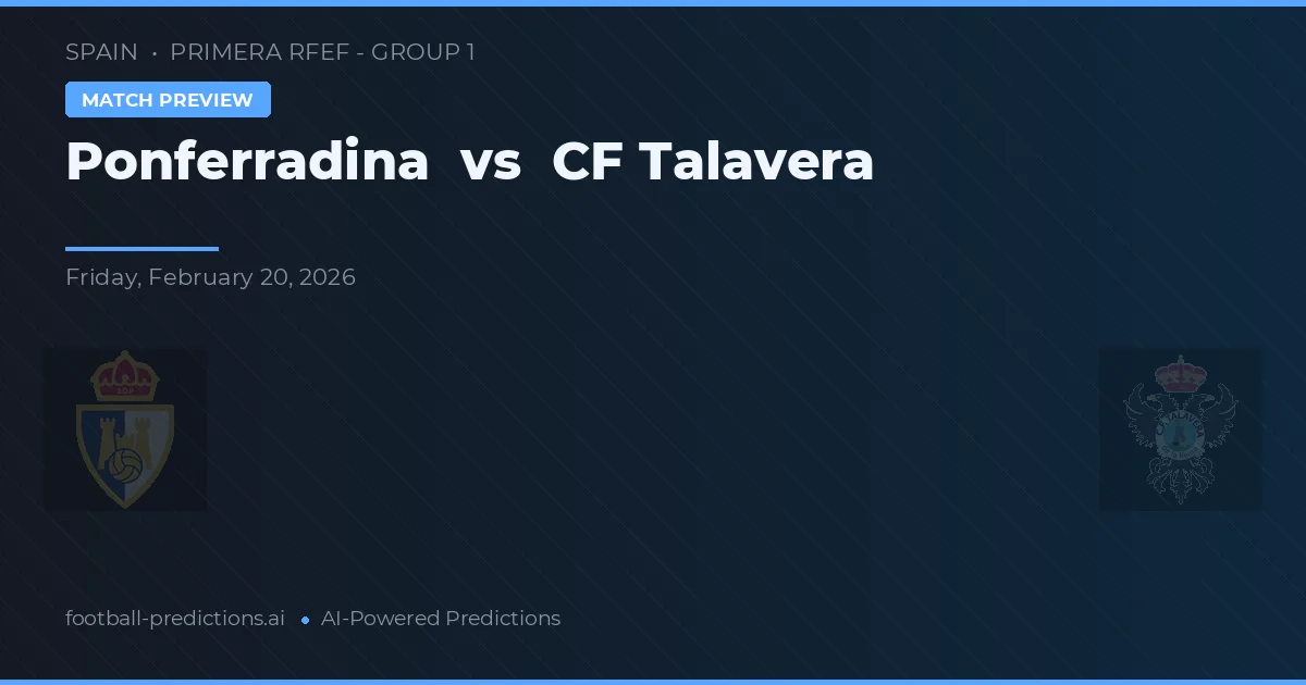 Ponferradina vs CF Talavera — matchtips och förhandstitt