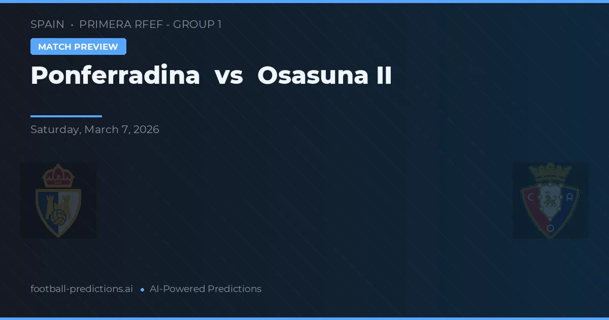 Ponferradina vs Osasuna — matchtips och förhandstitt