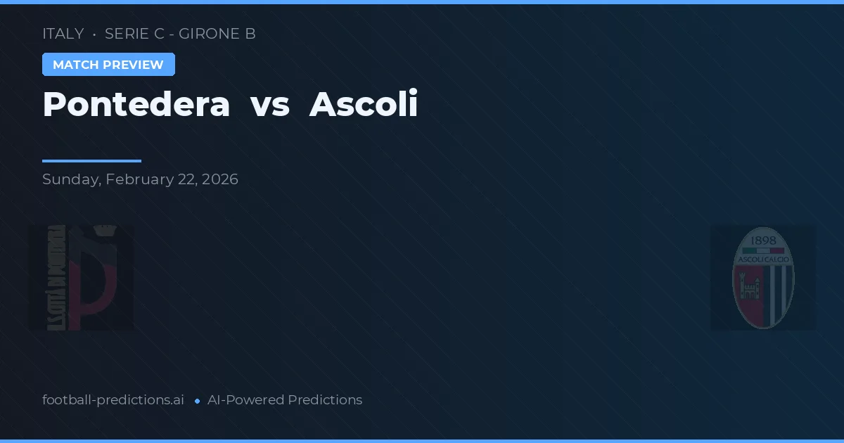 Pontedera vs Ascoli — matchtips och förhandstitt