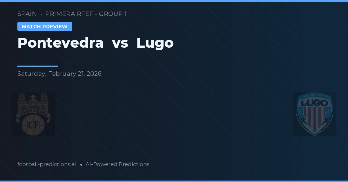 Pontevedra vs Lugo — matchtips och förhandstitt