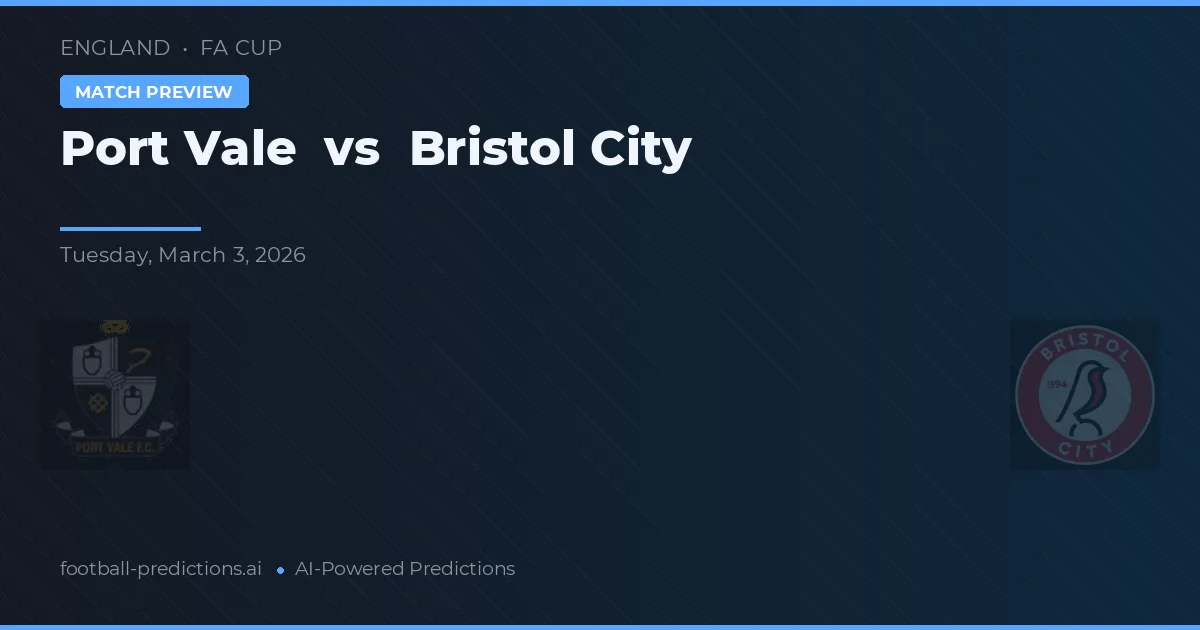 Port Vale vs Bristol City — matchtips och förhandstitt