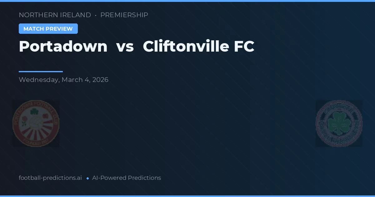 Portadown vs Cliftonville FC — matchtips och förhandstitt