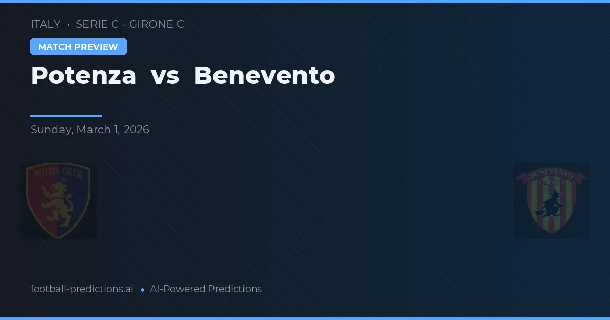 Potenza vs Benevento — matchtips och förhandstitt