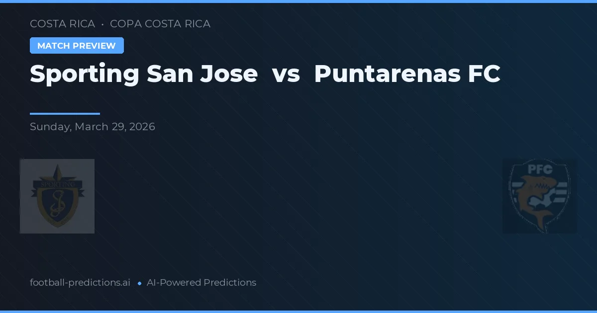 Sporting San José vs Puntarenas FC — matchtips och förhandstitt