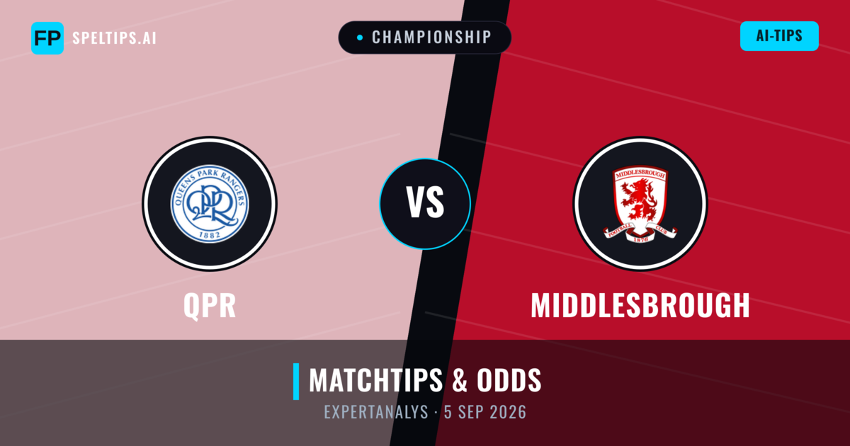QPR vs Middlesbrough — matchtips och förhandstitt