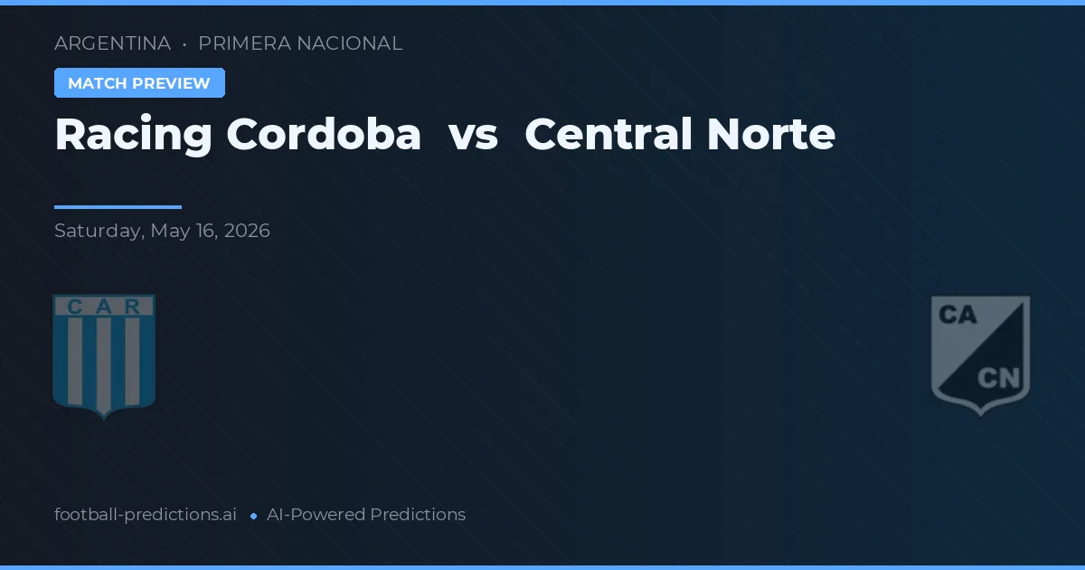 Racing Córdoba vs Central Norte — matchtips och förhandstitt
