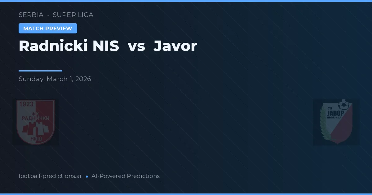 Radnicki NIS vs Javor — matchtips och förhandstitt
