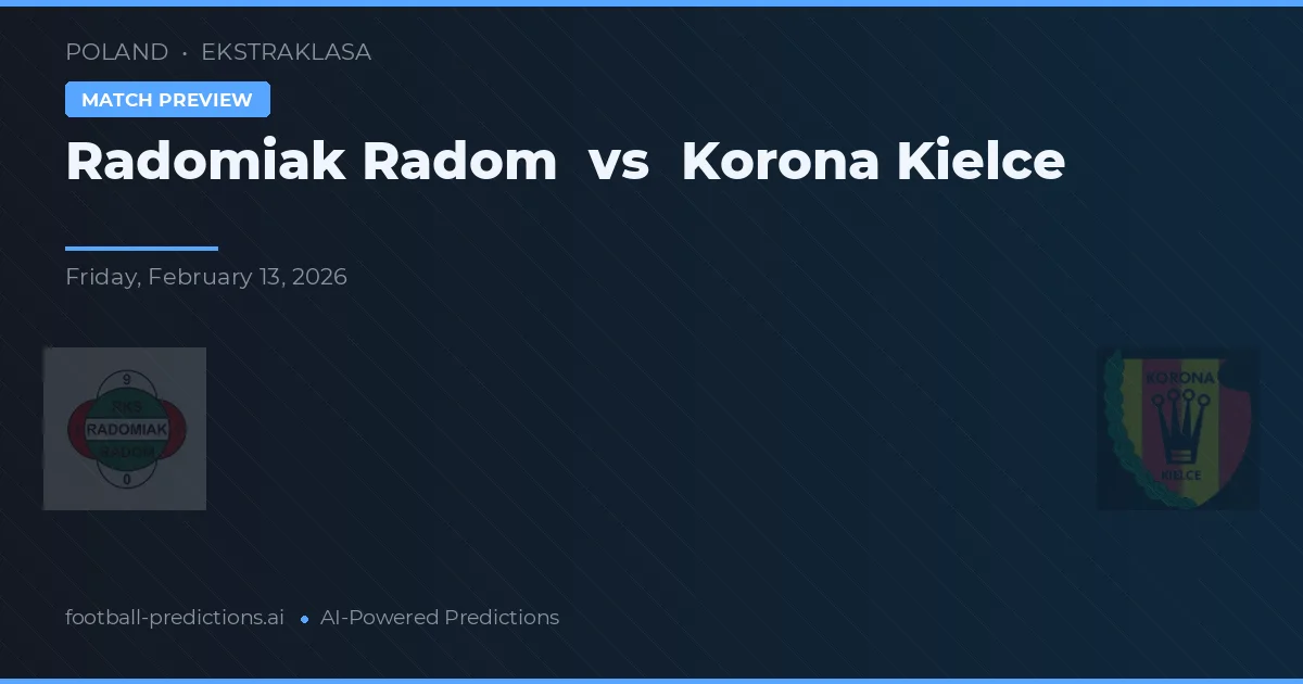 Radomiak Radom vs Korona Kielce — matchtips och förhandstitt