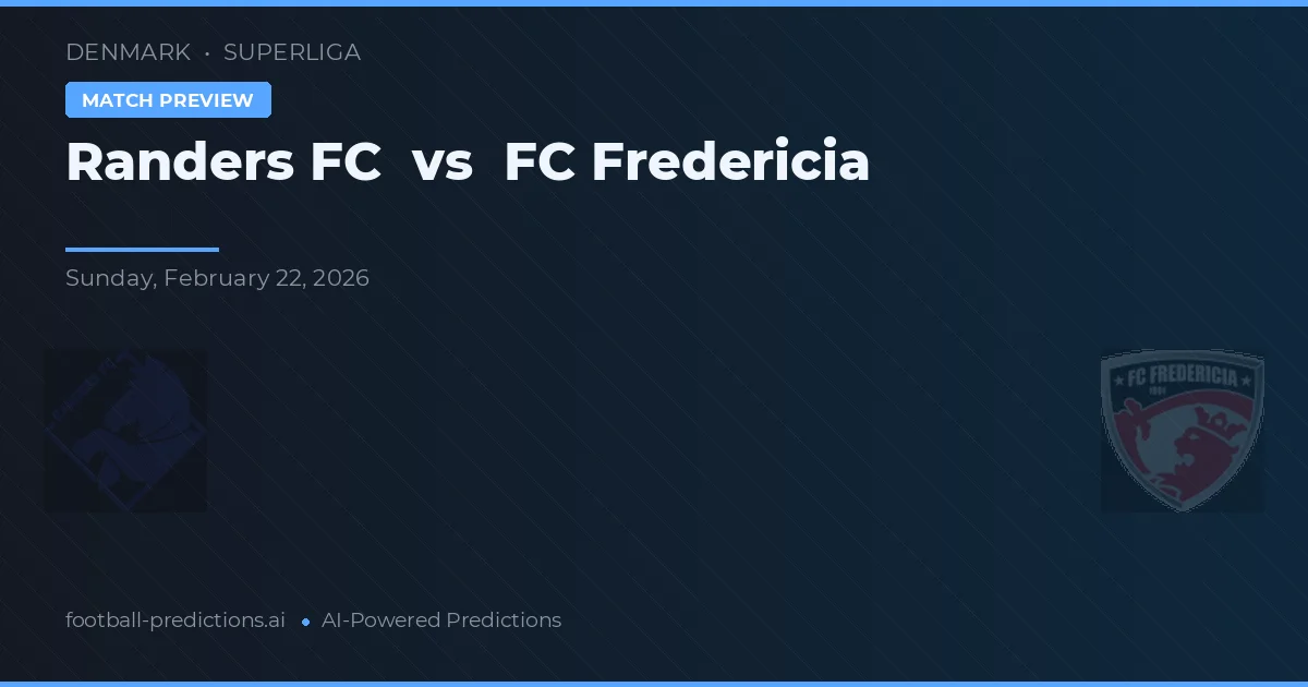 Randers FC vs F.C. Fredericia — matchtips och förhandstitt