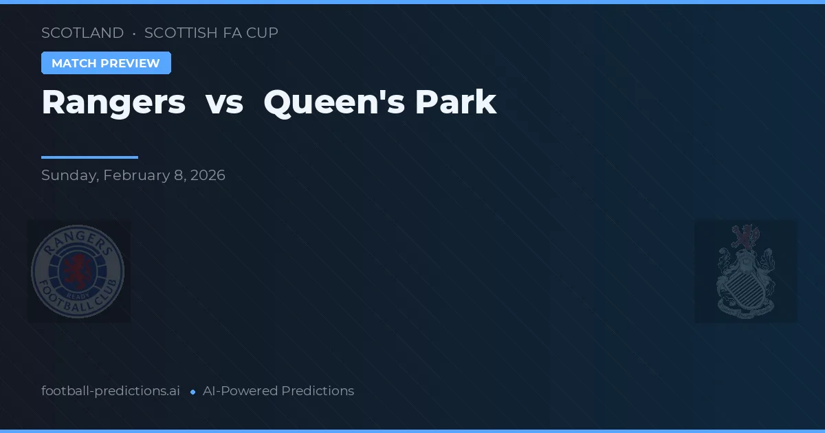 Rangers vs Queen's Park — matchtips och förhandstitt