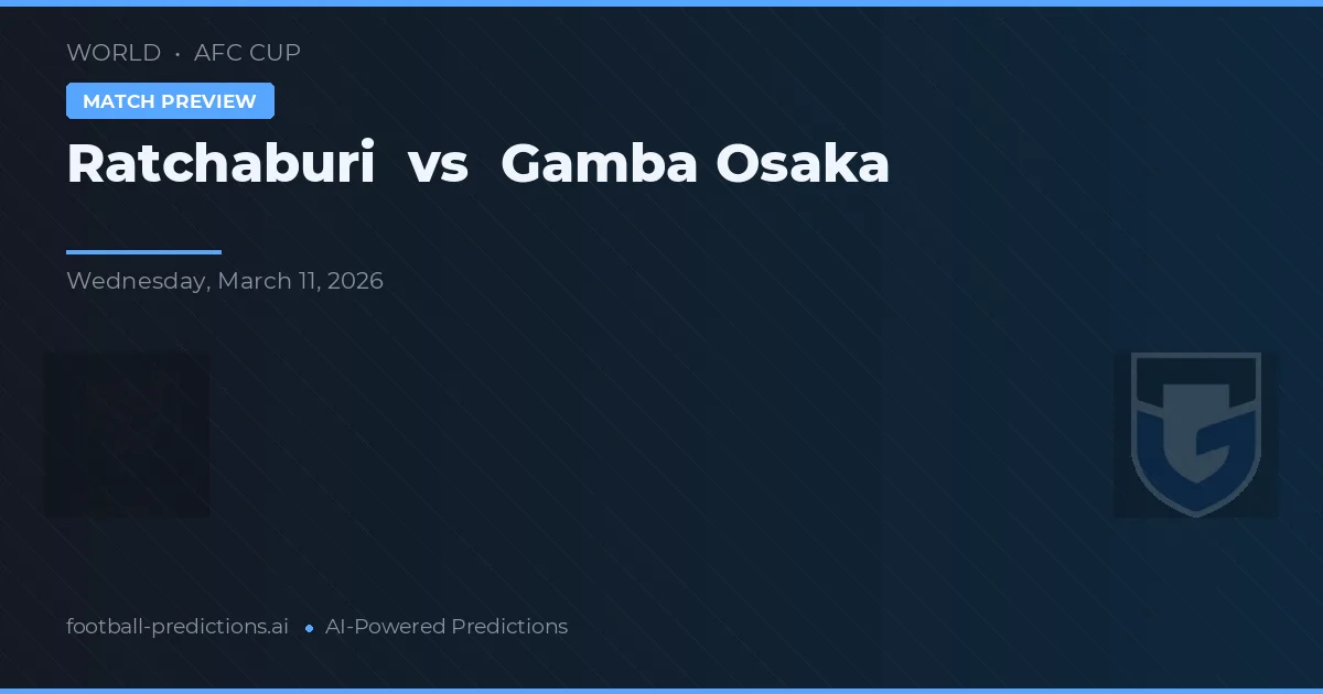 Ratchaburi vs Gamba Osaka — matchtips och förhandstitt