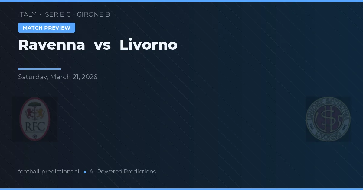 Ravenna vs Livorno — matchtips och förhandstitt