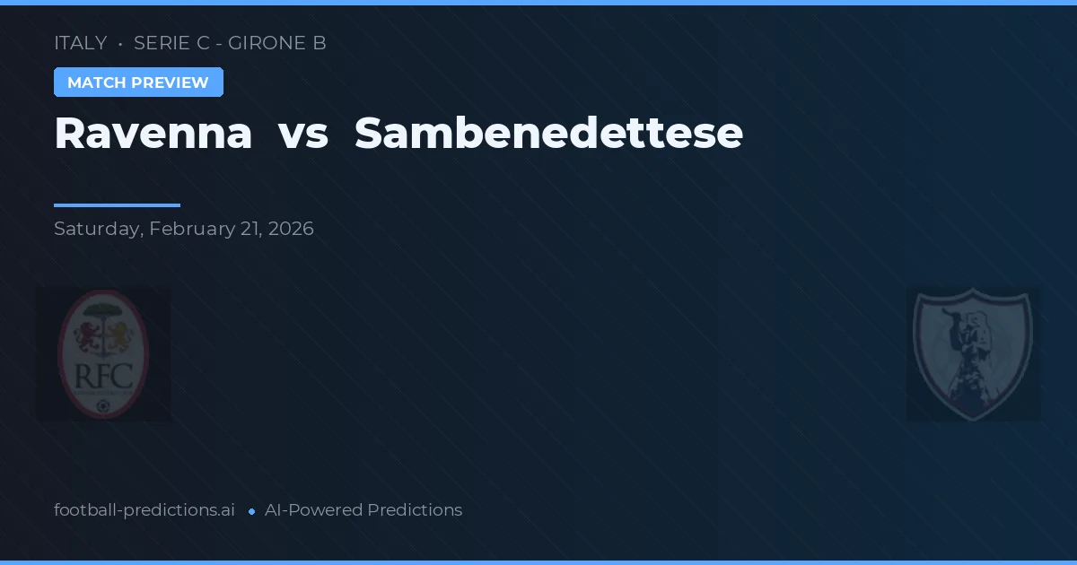 Ravenna vs Sambenedettese — matchtips och förhandstitt