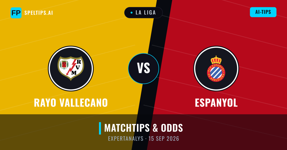 Rayo Vallecano vs Espanyol — matchtips och förhandstitt