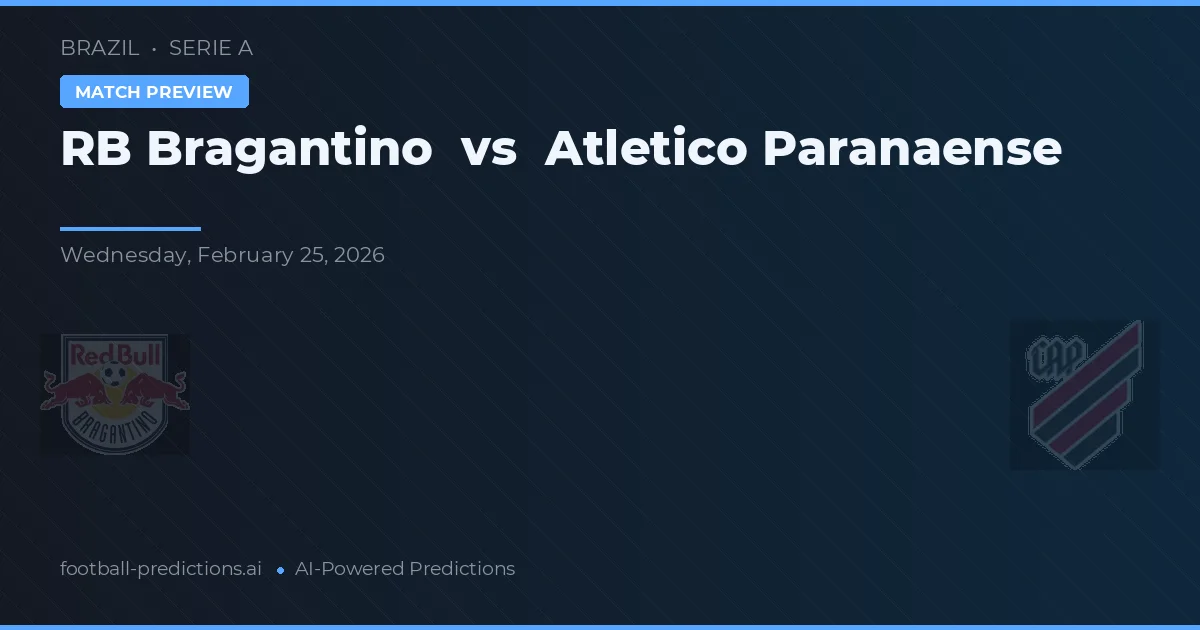 RB Bragantino vs Atlético Paranaense — matchtips och förhandstitt