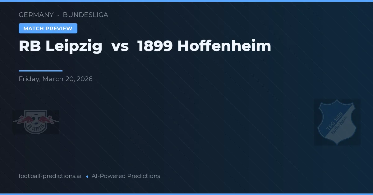 RB Leipzig vs 1899 Hoffenheim — matchtips och förhandstitt