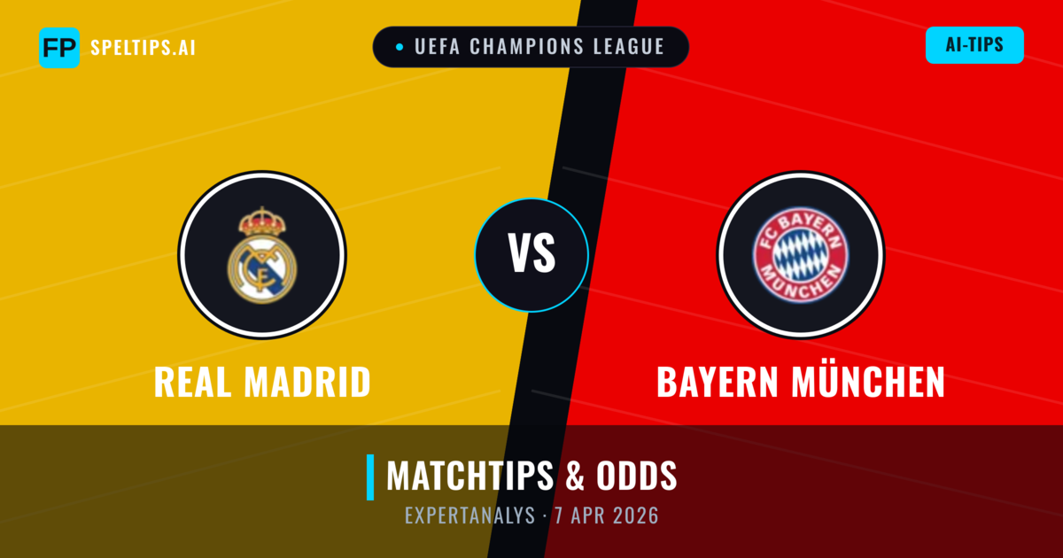 Real Madrid vs Bayern München — matchtips och förhandstitt