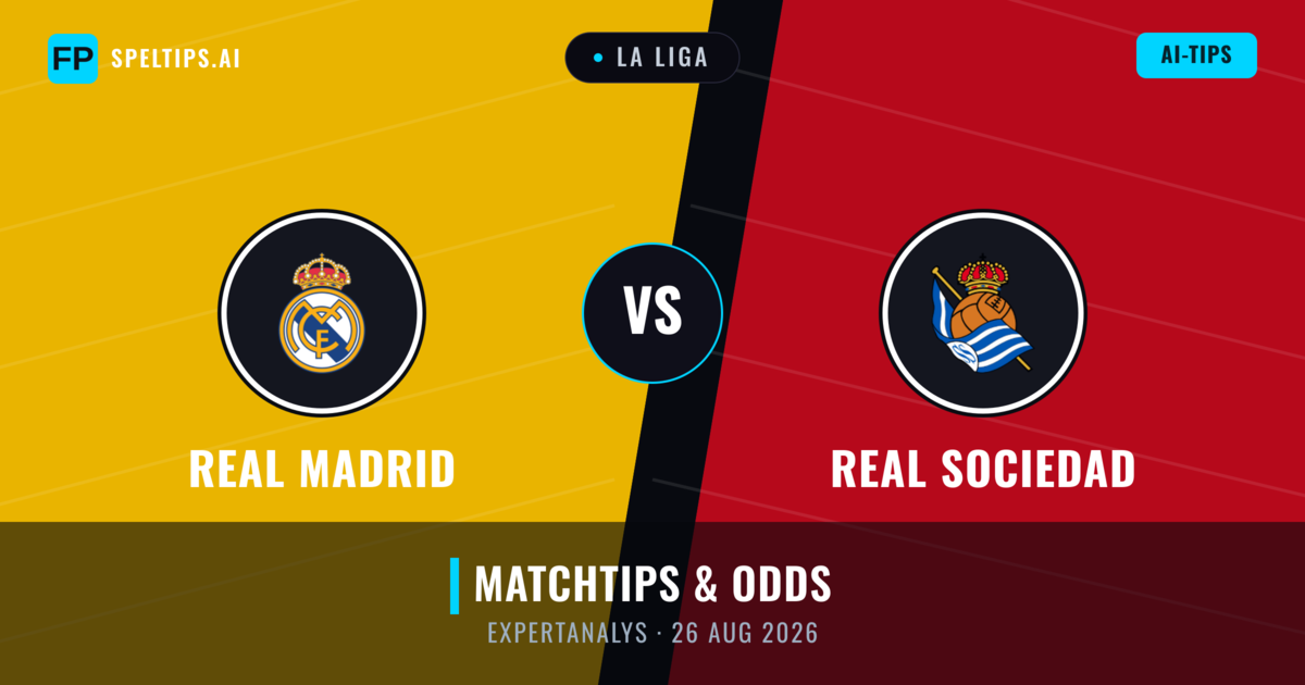 Real Madrid vs Real Sociedad — matchtips och förhandstitt