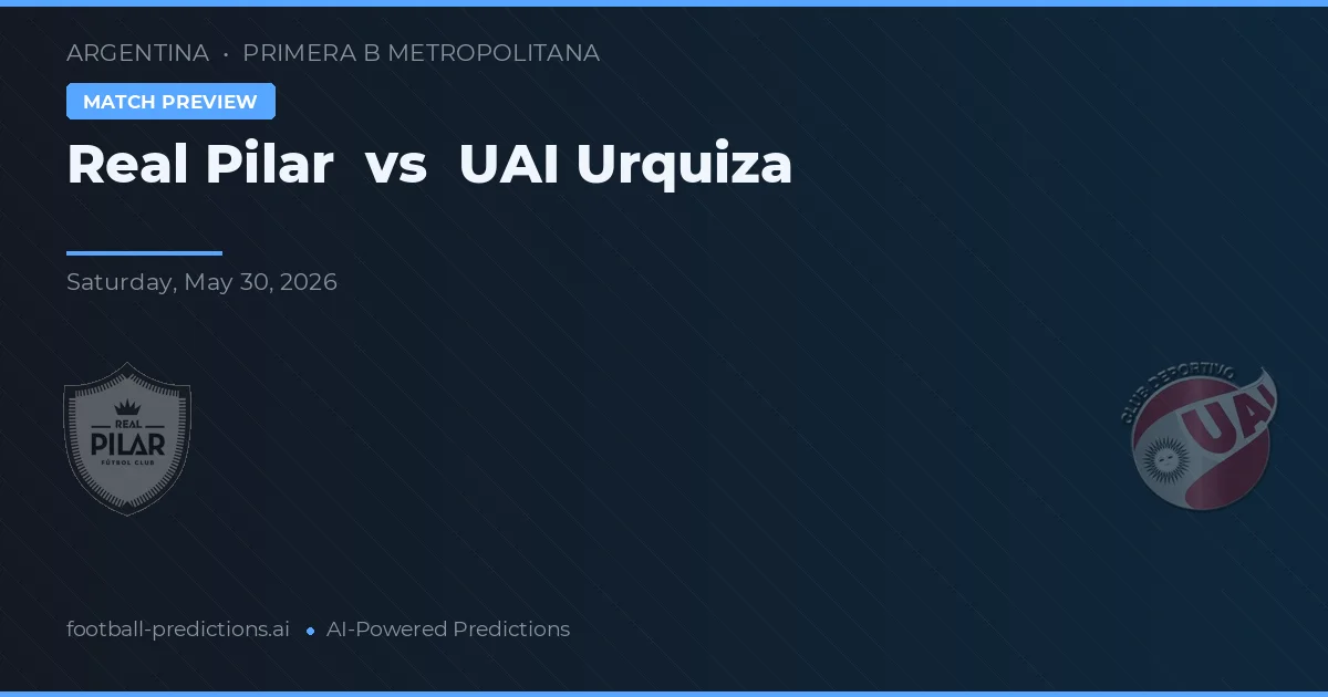Real Pilar vs UAI Urquiza — matchtips och förhandstitt